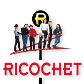 Ricochet - From Good To Bad To Worse To Gone (Album Version)