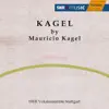 Kagel: Rrrrrrr... - Anagrama - Mitternachtsstuk album lyrics, reviews, download