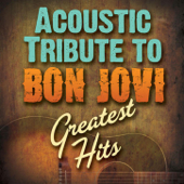 Bon Jovi Greatest Hits Acoustic Tribute - Tribute All Stars
