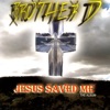 Jesus Saved Me