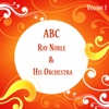 Ray Noble & Cathy & Elliot Lewis - My hat's on the side of my head