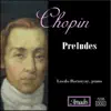 Chopin: Preludes album lyrics, reviews, download