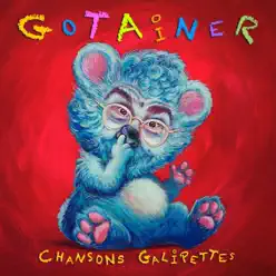Chansons galipettes - Richard Gotainer Chansons galipettes - Richard Gotainer