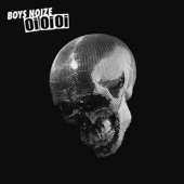 Boys Noize - Vergiftet