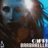 Barbarella - EP album lyrics, reviews, download