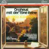 Koerppen: Orpheus Mit Der Tone Reine album lyrics, reviews, download