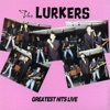 The Lurkers: Greatest Hits Live, 2008