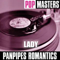 Pop Masters: Lady by Panpipes Romantics album reviews, ratings, credits