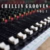 Chillin Grooves, Vol. 1, 2010