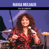 Maria Muldaur Live In Concert - Maria Muldaur