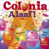 Colonia Alaaf, Vol. 1