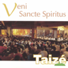 Veni Sancte Spiritus - Taizé