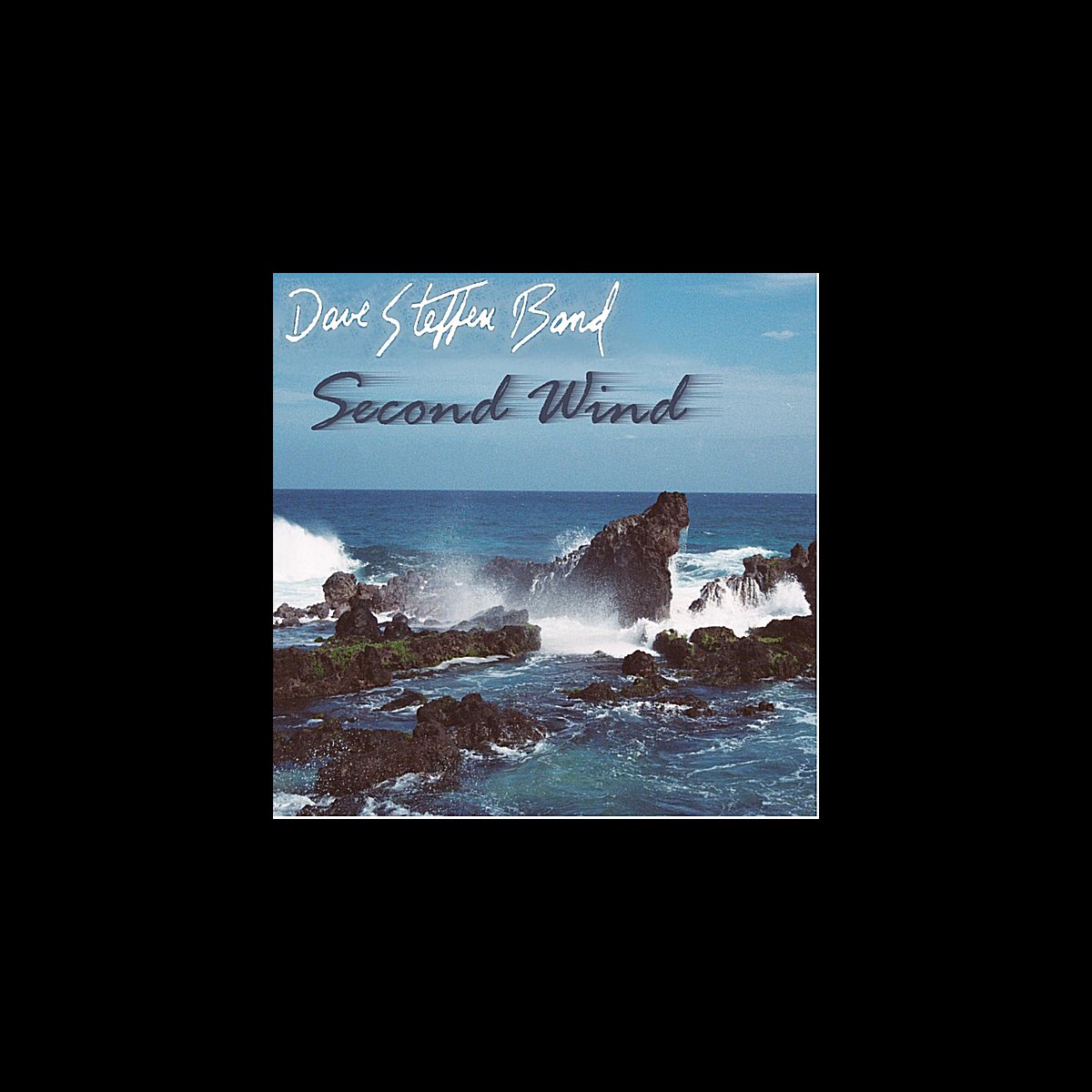 ‎Second Wind by Dave Steffen Band on Apple Music