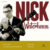 Nick Waterhouse - That Place