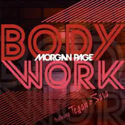 Body Work - Single (feat. Tegan and Sara) - Tegan & Sara