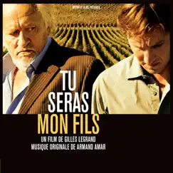 Tu seras mon fils (Bande originale du film) by Armand Amar album reviews, ratings, credits
