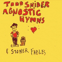 AGNOSTIC HYMNS & STONER FABLES cover art