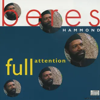 Full Attention by Beres Hammond album reviews, ratings, credits