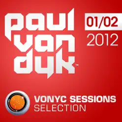 Vonyc Sessions Selection 2012 - 01/02 - Paul Van Dyk