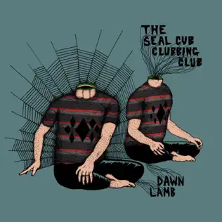 lataa albumi The Seal Cub Clubbing Club - Dawn Lamb