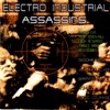 Electro Industrial Assassins, 2006