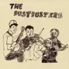 The Dust Busters album lyrics, reviews, download