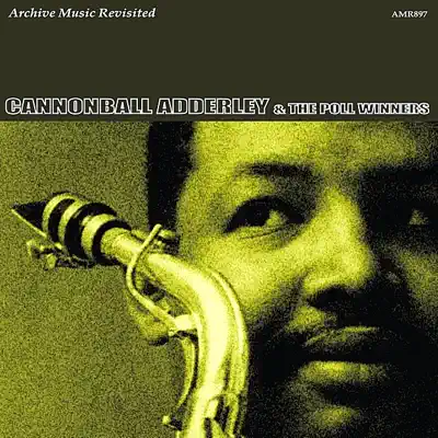 And the Poll Winners - EP - Cannonball Adderley