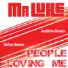 Stream & download People Loving Me - Single