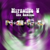 Hypnotize U (The Remixes) - EP, 2010