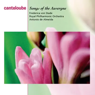 Canteloube: Chants d'Auvergne (Songs of the Auvergne) - Royal Philharmonic Orchestra