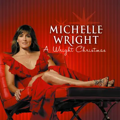A Wright Christmas - Michelle Wright A Wright Christmas - Michelle Wright