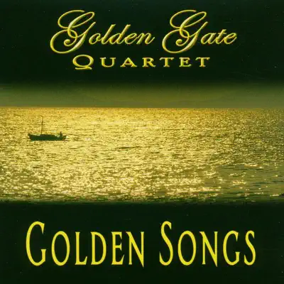 Golden Songs - Golden Gate Quartet