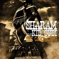 She Came Along - Kid Cudi She Came Along - Kid Cudi