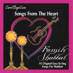 Songs From The Heart: Family Shabbat by Carol Boyd Leon album reviews, ratings, credits