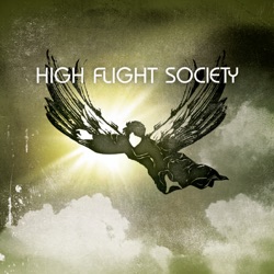 High Flight Society - Sweet Redeemer