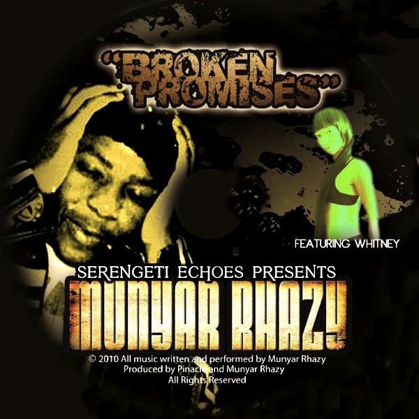 Broken Promises (feat. Whitney) - Single - Munyar Rhazy