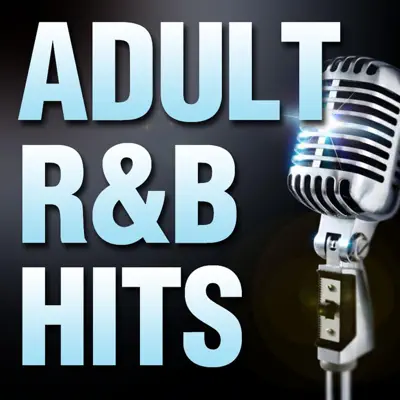 Adult R&B Hits - The Smooth Jazz All Stars