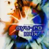 SUPER EUROBEAT presents ayu-ro mix album lyrics, reviews, download