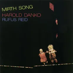 Mirth Song - Rufus Reid Mirth Song - Rufus Reid
