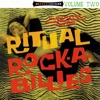 Ritual Rockabillies Vol. 2