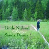 Sings Sandy Denny, 2007
