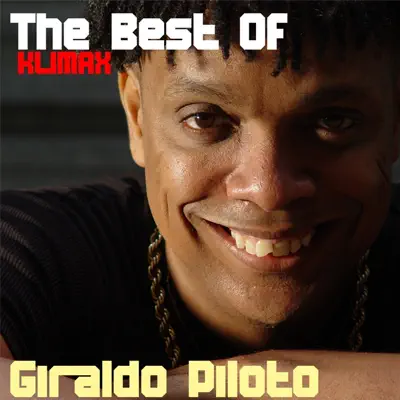 Klimax - Best of Giraldo Piloto - Giraldo Piloto Klimax - Best of Giraldo Piloto - Giraldo Piloto