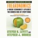 Steven D. Levitt and Stephen J. Dubner - Freakonomics: Revised Edition (Unabridged)