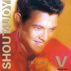Shout for Joy - Gary Valenciano