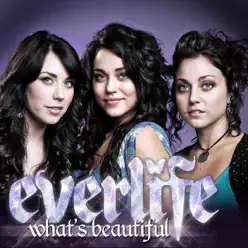 What's Beautiful - Single - Everlife What's Beautiful - Single - Everlife