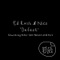Defect - Ed Rush & Nico lyrics