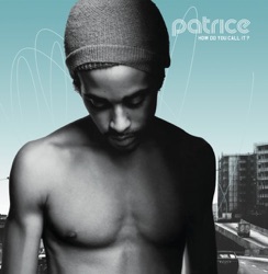 Patrice - Up In My Room