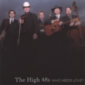 The High 48s - Aint Gonna Be Your Fool