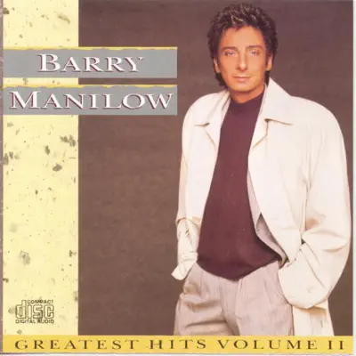 Barry Manilow: Greatest Hits, Vol. 2 - Barry Manilow