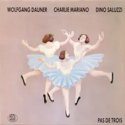 Pas de trois - Charlie Mariano Pas de trois - Charlie Mariano